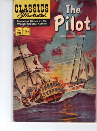 Classics Illustrated 70 Hrn 156 Fn Blum,  The Pilot By James Fenimore Cooper