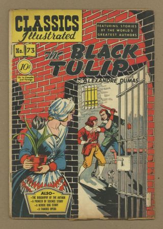Classics Illustrated 073 The Black Tulip 1 1950 Gd 2.  0