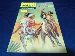 Classics Illustrated No.  112 The Adventures Of Kit Carson