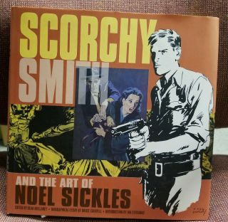 Scorchy Smith And The Art Of Noel Sickles Canwell Hardcover Comic Book Tpb