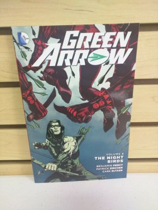 Green Arrow Vol 8 The Night Birds Tpb Tp Trade Paperback Dc Comics