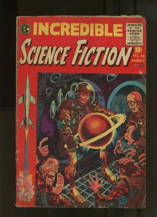 Incredible Science Fiction 30 Gd/vg 3.  0 1 Book (1955) 1st Ec Sci - Fi Under Cca