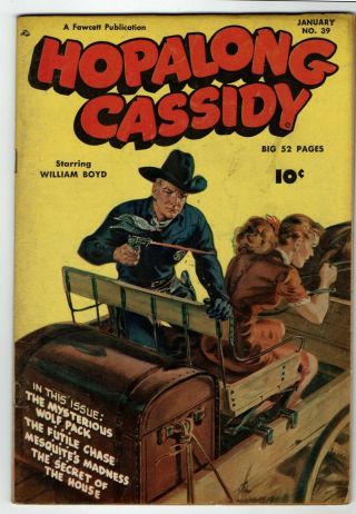 Hopalong Cassidy 39 (fawcett,  Jan 1950,  Western,  Cowboy,  Fn - 6.  0)
