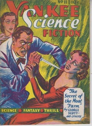 Yankee Science Fiction 11 Fn/vf 7.  0 G G Swan U.  S Edition Cents 1942