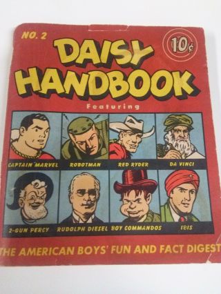 1941 Daisy Handbook - Captain Marvel,  Red Ryder,  Robotman,  Da Vinci,  Etc.