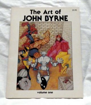 The Art Of John Byrne Volume 1 " Out Of My Head " 1980 -