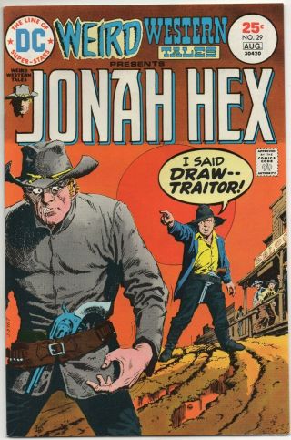 Weird Western Tales No.  29 July - Aug 1975 8.  0 Vf Dc Jonah Hex