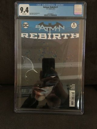 Batman: Rebirth 1 Cgc 9.  4 0291508012