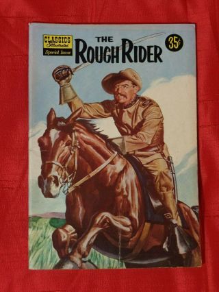 Classics Illustrated,  Special 141a,  The Rough Rider (12/57) Very Good