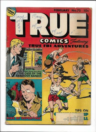 True Comics 75 [1949 Gd,  ] True Fbi Adventures Basketball Cover