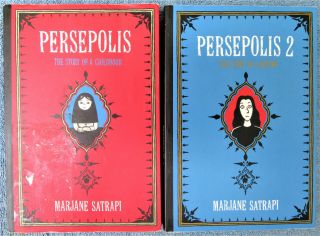 Marjane Satrapi Persepolis 1 & 2 The Story Of A Chilshood And Return