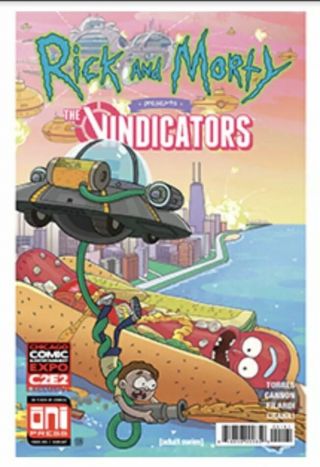 Rick And Morty Vindicators Comic C2e2 Exclusive Variant 2018