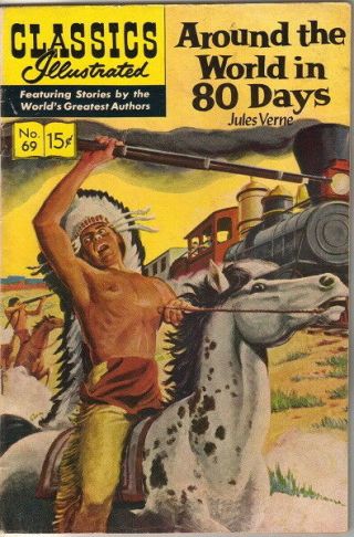 Classics Illustrated Comic Book 69 Around The World In 80 Days Hrn 164 Ed 7 Fn