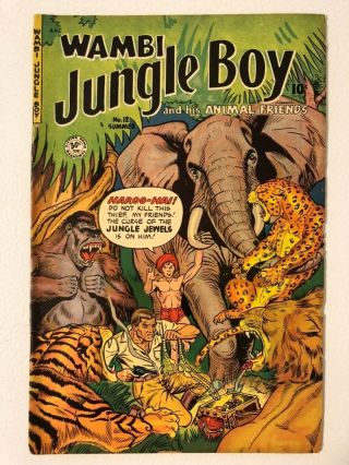 “wambi” “jungle Boy And His Animal Friends” 12 1951 Golden Age Comic.