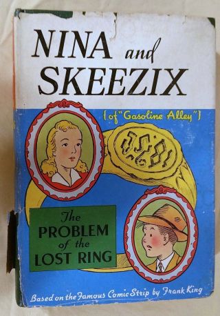 Nina And Skeezix: The Problem Of The Lost Ring Hardcover W/ Dust Jacket,  (1942)