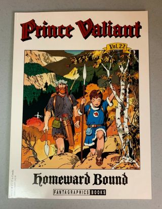 1994 Prince Valiant • Vol 22 Homeward Bound • H Foster • Fantagraphics 1st Print