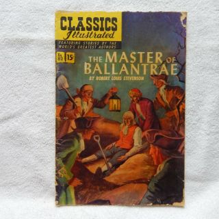 Classics Illustrated No.  82 April,  1951 The Master Of Ballantrae