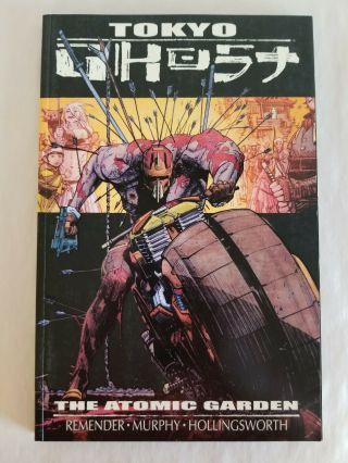 Tokyo Ghost Volume 1 The Atomic Garden - 1st Print - Image Comics