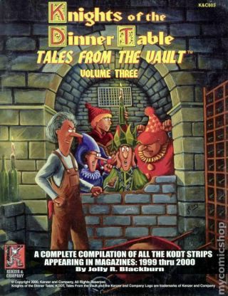 Knights Of The Dinner Table Tales From The Vault Sc 1st Edition 3 - 1st Fn