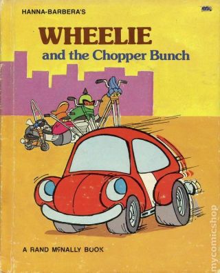 Wheelie And The Chopper Bunch Hc (rand Mcnally) 1 - 1st 1975 Vg Stock Image