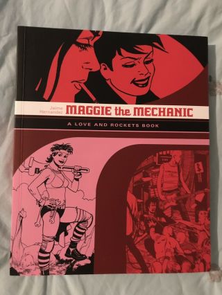 Maggie The Mechanic A Love And Rockets Book Paperback Jaime Hernandez Tpb