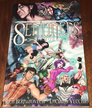 Sentinels Book 3: Echoes By Rich Bernatovech And Luciano Vecchio English