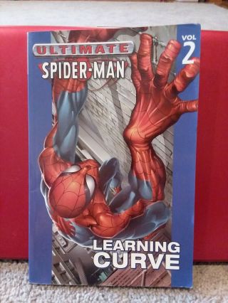 Ultimate Spider - Man Learning Curve Volume 2