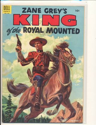 Zane Grey’s King Of The Royal Mounted 18 Vg,  Cond.