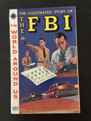 The Illustrated Story Of The Fbi 6 