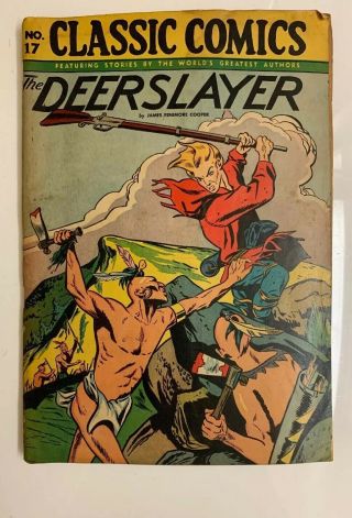 Classics Illustrated 17 Comic Book The Deerslayer No 17 Hrn 118 Ungraded