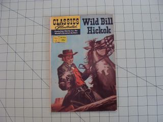 Classic Illustrated Wild Bill Hickok No.  121 April 1967 Gilberton Company Inc