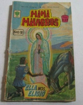 Mini Milagros Comic Danger Miracles Drama Virgen De Guadalupe Our Lady Colony