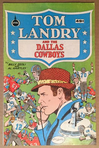 Tom Landry And The Dallas Cowboys / Spire Christian Comics 1973