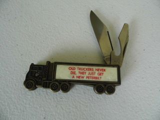 1970s OLD TRUCKERS NEVER DIE THEY JUST GET A PETERBILT PROMOTIONAL KNIFE 2