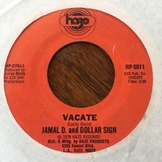 Rare Jamal D & Dollar Sign Vacate Modern Soul 45