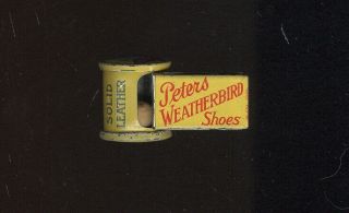 Early Painted Tin Toy Whistle Advertising Peters Weatherbird Shoes - Solid Leather