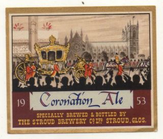 Old Beer Label/s - Uk - Stroud Brewery Coronation