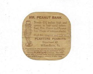 Planters Mr Peanut Illustrated Wax Lid Liner Coupon Mr Peanut Bank Ad 2½ "