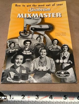 Vintage 1940’s Sunbeam Mixmaster Instruction And Recipe Booklet