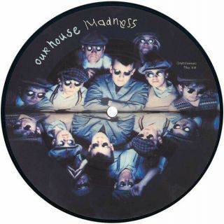 / Madness Our House 7 " Vinyl 45 Picture Pic Disc Ska