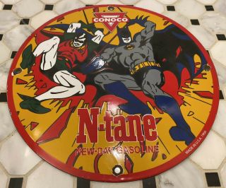 Vintage Conoco N - Tane Gasoline Porcelain Sign Batman Petroliana Gas Oil Robin