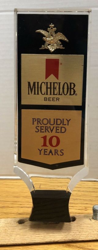Vintage Michelob Beer Served 10 Years Lucite Tap Handle
