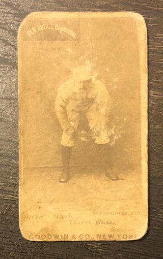 1872 Old Judge Boston Beaneaters Billy Nash Vtg Baseball Card Oj