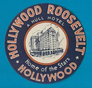 Hotel Luggage Label Usa Hollywood Roosevelt Ca.  485