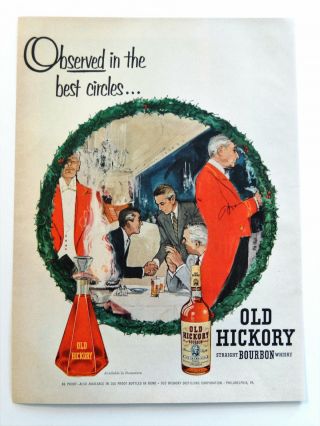 Vintage 1954 Old Hickory Bourbon Whisky Whiskey Advertisement Print Ad Art