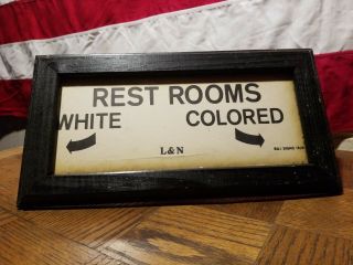1929 L&n Rr Segregation Restroom Sign