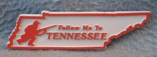 Follow Me To Tennessee Rubber Magnet Souvenir Travel Refrigerator