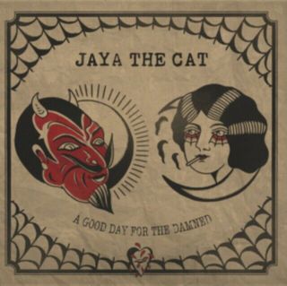 Jaya The Cat - A Good Day For The Damned Lp