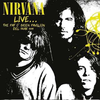 Nirvana - Live…the Pat O 