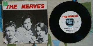 The Nerves 7 " Ep W Ps Hanging On The Telephone 1976 Power Pop Peter Case Vg,  /m -